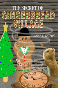 Secret of Gingerbread Village