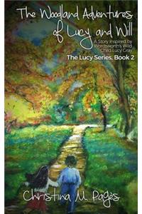 The Woodland Adventures of Lucy and Will