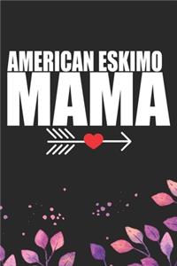 American Eskimo Mama