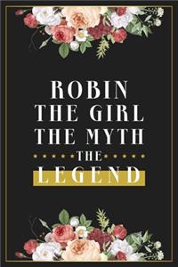 Robin The Girl The Myth The Legend