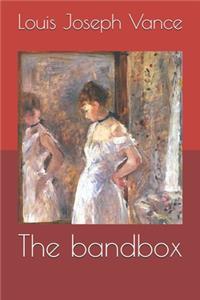 The bandbox