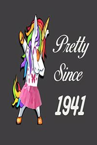 Pretty Since 1941