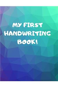 My First Handwriting Book!