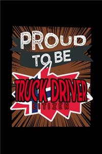 Proud to be truck driver citizen