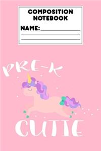 Composition Notebook Pre-K Cutie