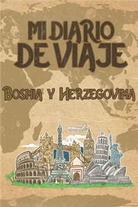 Mi Diario De Viaje Bosnia y Herzegovina