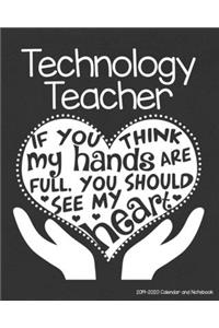 Technology Teacher 2019-2020 Calendar and Notebook