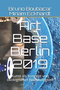 Art Base Berlin 2019
