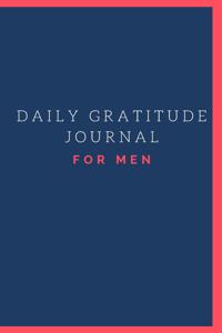 Daily Gratitude Journal for Men