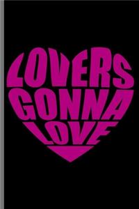Lovers gonna love