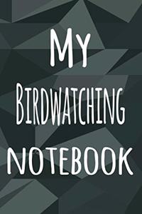 My Birdwatching Notebook