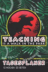 Tagesplaner I Teaching is a Walk in the Park