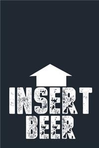 Insert Beer