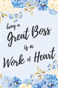 Being a Great Boss is a Work of Heart