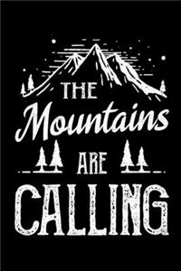 The Mountains Are Calling