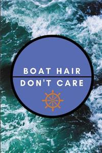 Boat Hair Don't Care
