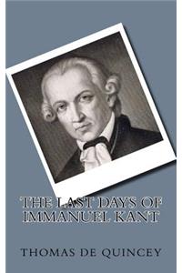 The Last Days of Immanuel Kant