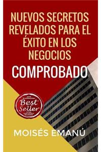 Nuevos Secretos Revelados Para El Éxito En Los Negocios