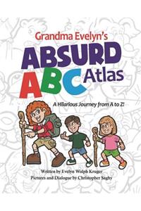 Grandma Evelyn's Absurd ABC Atlas