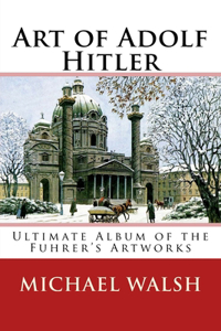 Art of Adolf Hitler