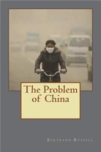 The Problem of China