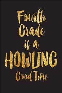 Fourth Grade Is A Howling Good Time