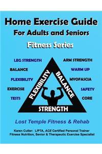 Home Exercise Guide for Adults and Seniors - Fitness Series