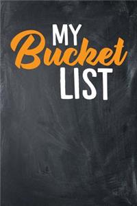 My Bucket List