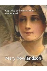 Captivity and Restoration (Annotated)