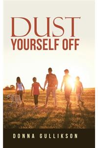 Dust Yourself Off