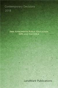 Free Appropriate Public Education: IEPs and the IDEA