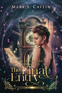 Final Entry (The Haighdlen Chronicles, Book 3)