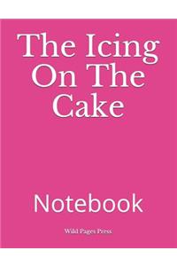 The Icing on the Cake