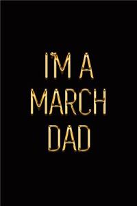I'm a March Dad