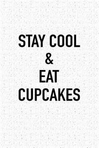 Stay Cool and Eat Cupcakes