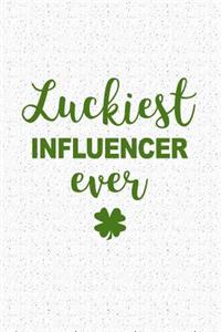 Luckiest Influencer Ever
