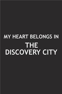 My Heart Belongs in the Discovery City