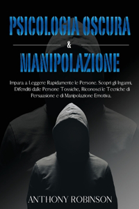 Psicologia Oscura & Manipolazione
