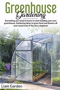 Greenhouse Gardening