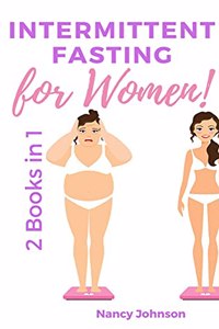 Intermittent Fasting for Women - 2 Books in 1