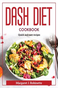 Dash Diet Cookbook