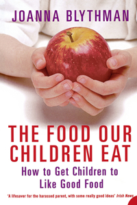 The Food Our Children Eat