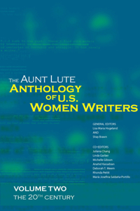 Aunt Lute Anthology of U.S. Women Writers, Volume Two