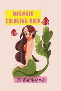 Mermaid Coloring Book for Kids Ages 4-8
