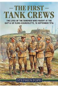 The First Tank Crews