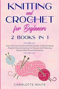 Knitting and Crochet for Beginners