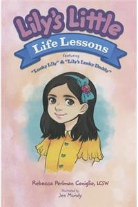 Lily's Little Life Lessons