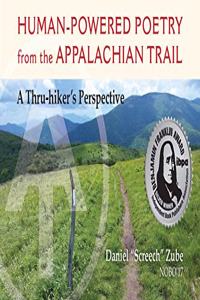 Human-Powered Poetry from the Appalachian Trail
