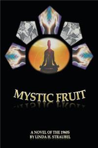 Mystic Fruit