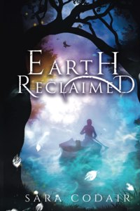 Earth Reclaimed